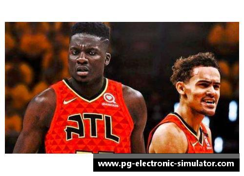 NBA火箭与老鹰：战术洞察与球队发展的深度分析
